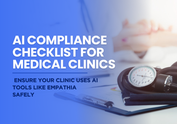 AI Compliance Checklist for Medical Clinics