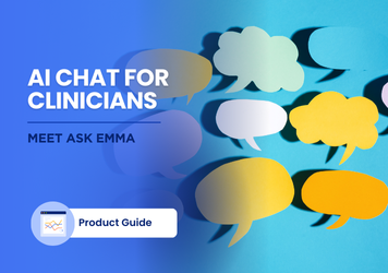 AI Chat for Clinicians: Meet Ask EMMA
