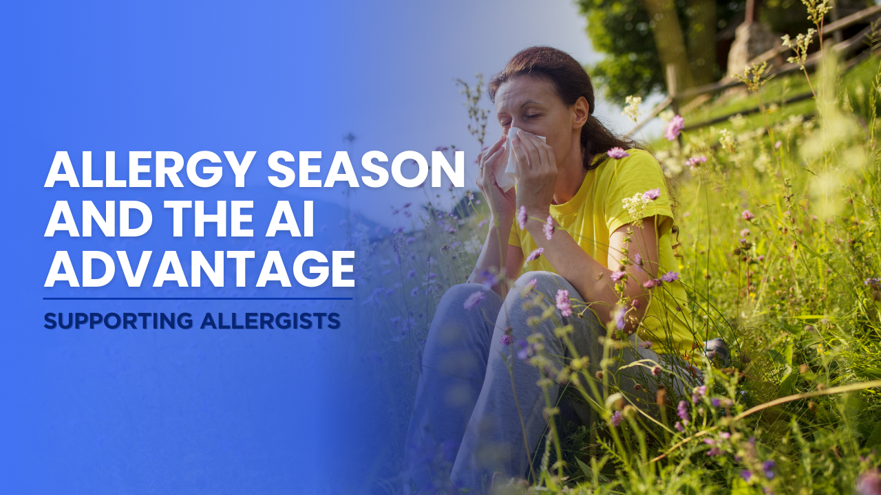 Allergy Season and the AI Advantage: Supporting Allergists