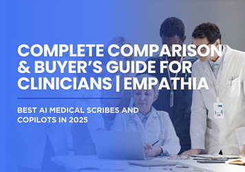 Best AI Medical Scribes and Copilots in 2025: Complete Comparison & Buyer’s Guide for Clinicians