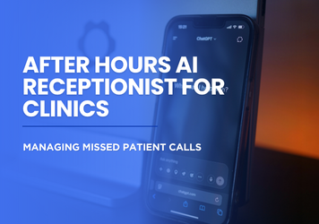 After Hours AI Receptionist for Clinics: Managing Missed Patient Calls