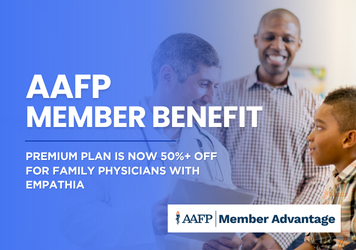 AAFP Members: Smarter Charting for Family Physicians with Empathia