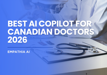 Best AI Scribe for Canadian Doctors in 2026: A Practical Comparison Guide