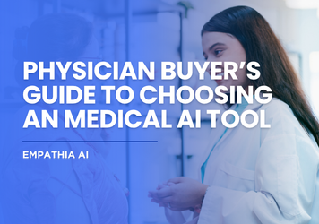 Physician Buyer’s Guide to Choosing an AI Scribe