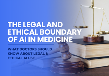 Understanding the Legal and Ethical Boundaries of AI in Medicine: A Guide for Healthcare Providers